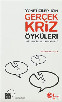 Picture of Yöneticiler İçin Gerçek Kriz Öyküleri