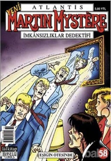 Picture of Atlantis Martin Mystere Yeni Seri Sayı: 58 Eşiğin Ötesinde İmkansızlıklar Dedektifi
