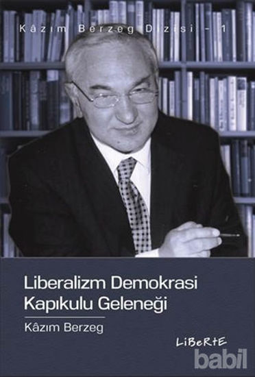 Picture of Liberalizm Demokrasi  Kapıkulu Geleneği