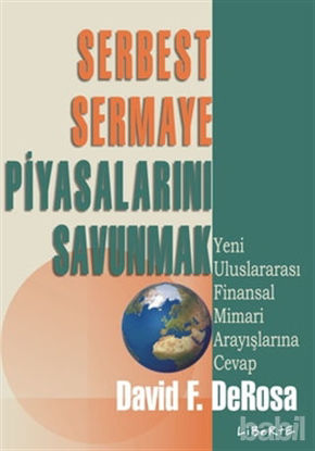 Picture of Serbest Sermaye Piyasalarını Savunmak