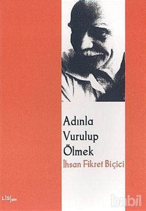Picture of Adınla Vurulup Ölmek
