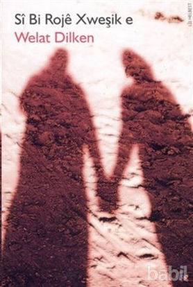 Picture of Si Bi Roje Xweşik e