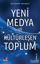 Picture of Yeni Medya ve Kültürleşen Toplum