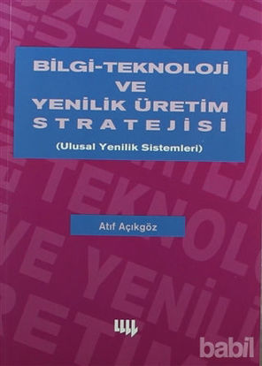 Picture of Bilgi Teknoloji ve Yenilik Üretim Stratejisi