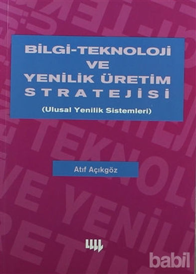 Picture of Bilgi Teknoloji ve Yenilik Üretim Stratejisi