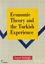 Picture of Economic Theory and the Turkish Experience