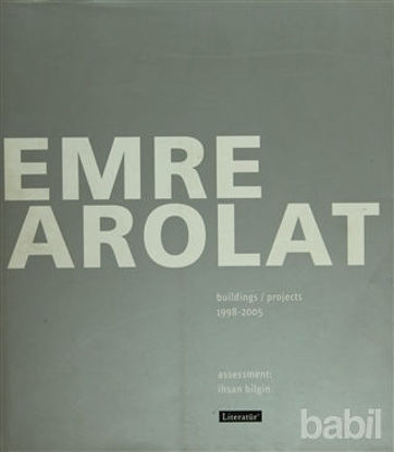 Picture of Emre Arolat Projects and Buildings 1998-2005