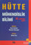 Picture of Hütte: Mühendislik Bilimi