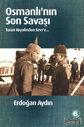 Picture of Osmanlı’nın Son Savaşı