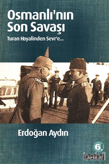 Picture of Osmanlı’nın Son Savaşı