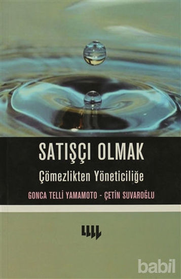 Picture of Satışçı Olmak Çömezlikten Yöneticiliğe