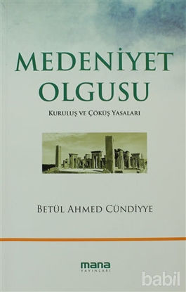 Picture of Medeniyet Olgusu