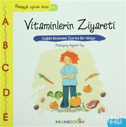 Picture of Pedagojik Öyküler: 6 - Vitaminlerin Ziyareti
