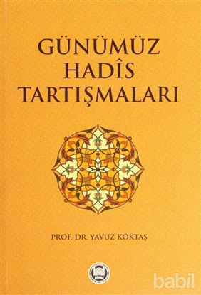 Picture of Günümüz Hadis Tartışmaları