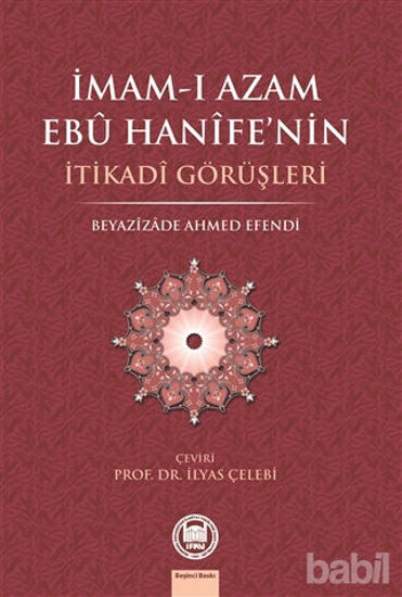 Picture of İmam-ı Azam Ebu Hanife’nin İtikadi Görüşleri
