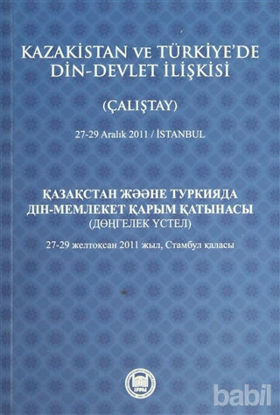 Picture of Kazakistan ve Türkiye’de Din - Devlet İlişkisi (Çalıştay)