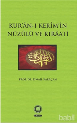 Picture of Kur’an-ı Kerim’in Nüzulü ve Kıraati