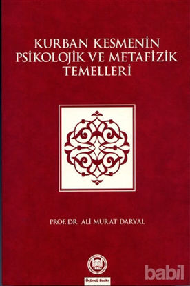 Picture of Kurban Kesmenin Psikolojik ve Metafizik Temelleri