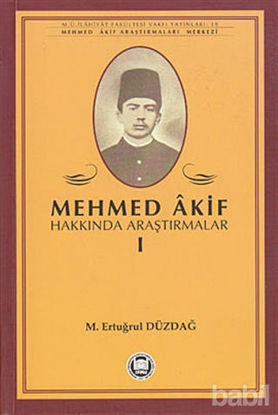 Picture of Mehmed Akif Hakkında Araştırmalar 1