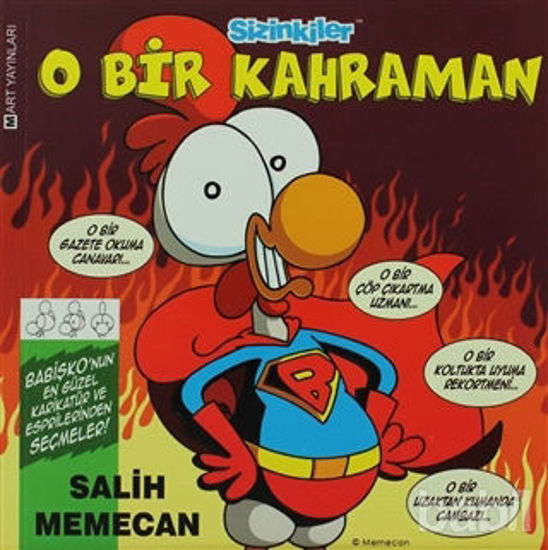 Picture of Sizinkiler - O Bir Kahraman