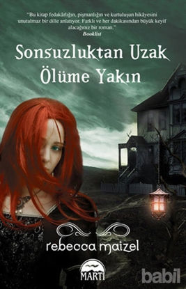 Picture of Sonsuzluktan Uzak Ölüme Yakın