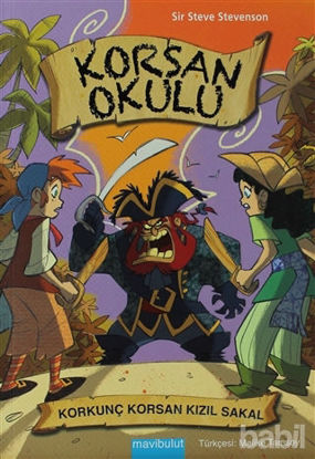 Picture of Korsan Okulu - 3 : Korkunç Korsan Kızıl Sakal
