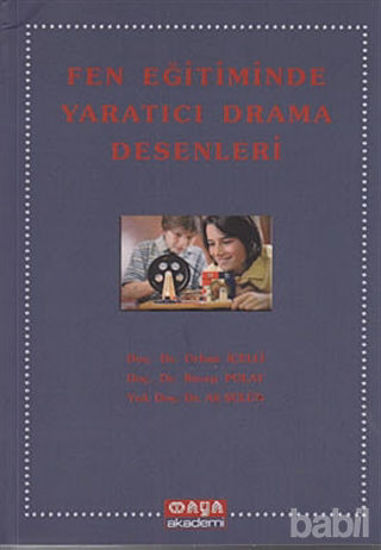 Picture of Fen Eğitiminde Yaratıcı Drama Desenleri