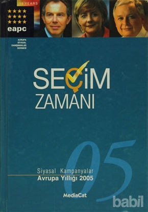Picture of Seçim Zamanı  Siyasal Kampanyalar Avrupa Yıllığı 2005