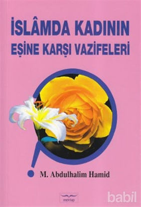 Picture of İslamda Kadının Eşine Karşı Vazifeleri