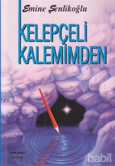 Picture of Kelepçeli Kalemimden