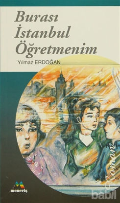 Picture of Burası İstanbul Öğretmenim