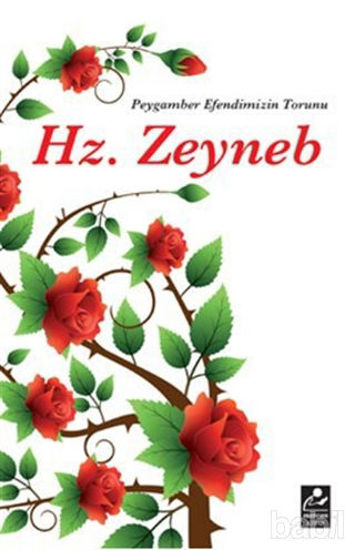 Picture of Peygamber Efendimizin Torunu Hz. Zeyneb