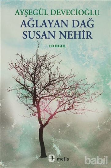 Picture of Ağlayan Dağ Susan Nehir