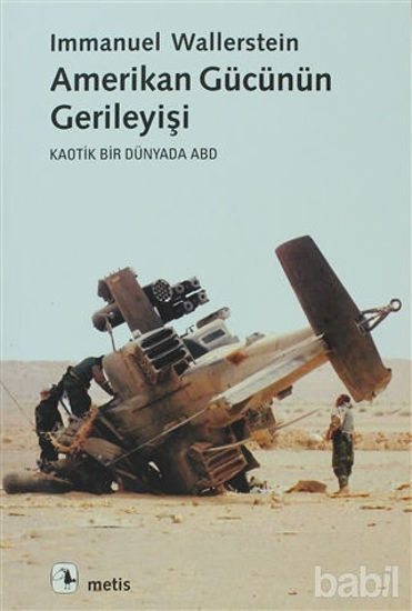 Picture of Amerikan Gücünün Gerileyişi