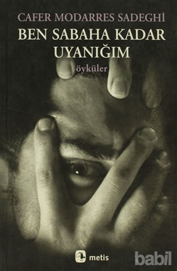 Picture of Ben Sabaha Kadar Uyanığım