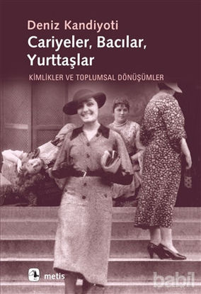 Picture of Cariyeler, Bacılar, Yurttaşlar