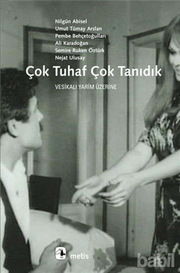 Picture of Çok Tuhaf Çok Tanıdık
