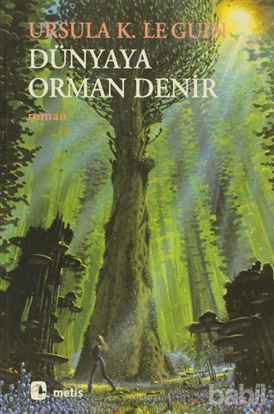 Picture of Dünyaya Orman Denir