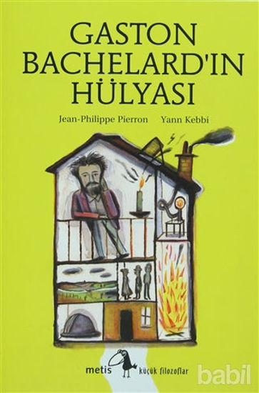 Picture of Gaston Bachelard’ın Hülyası