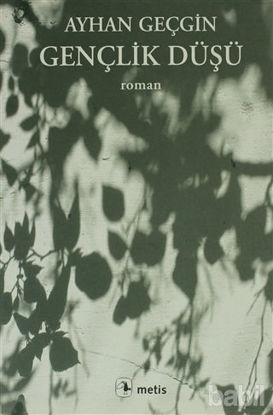 Picture of Gençlik Düşü
