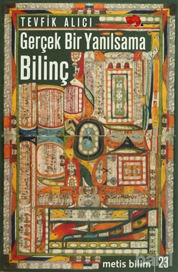 Picture of Gerçek Bir Yanılsama: Bilinç