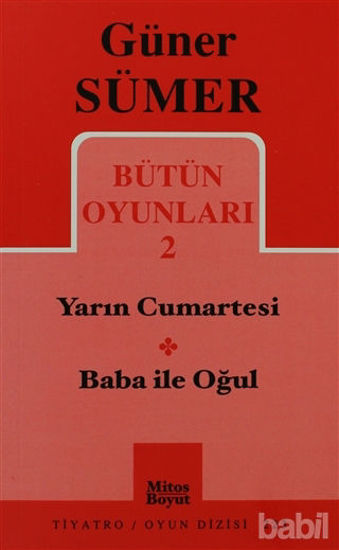 Picture of Bütün Oyunları 2 - Yarın Cumartesi -Baba ile Oğul