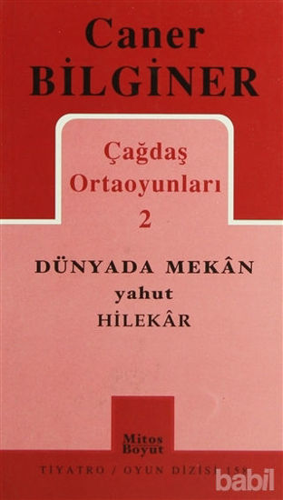 Picture of Çağdaş Ortaoyunları 2 Dünyada Mekan Yahut Hilekar
