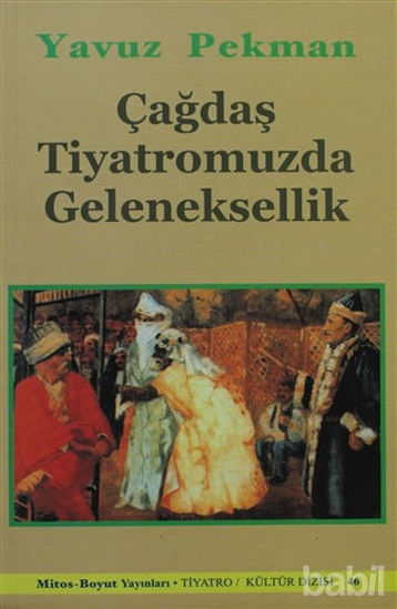 Picture of Çağdaş Tiyatromuzda Geleneksellik