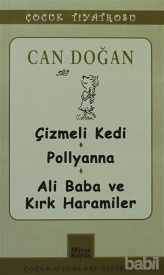 Picture of Çocuk Tiyatrosu -Çizmeli Kedi - Pollyanna - Ali Baba ve Kırk Haramiler