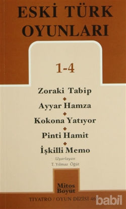 Picture of Eski Türk Oyunları 1 - 4 / Zoraki Talib-Ayyar Hamza- Kokona Yatıyor- Pinti Hamit- İşkilli Memo