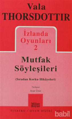 Picture of İzlanda Oyunları 2 - Mutfak Söyleşileri