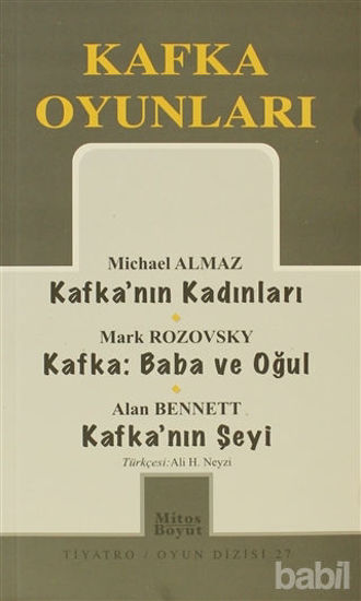 Picture of Kafka Oyunları Kafka’nın Kadınları / Baba ve Oğul / Kafka’nın Şeyi