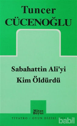 Picture of Sabahattin Ali’yi Kim Öldürdü