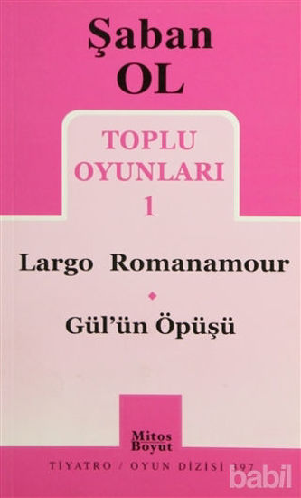 Picture of Toplu Oyunları 1 - Largo Romanamour / Gül’ün Öpüşü